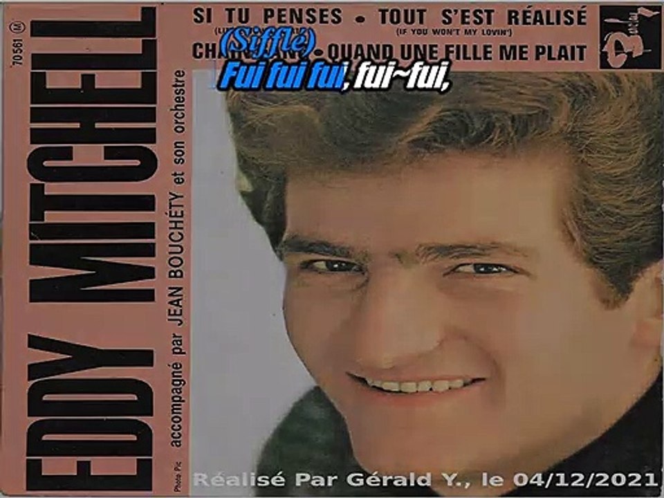 Eddy Mitchell_Quand une fille me plait (C. Cole-Big noise from Winnetka)(1963)