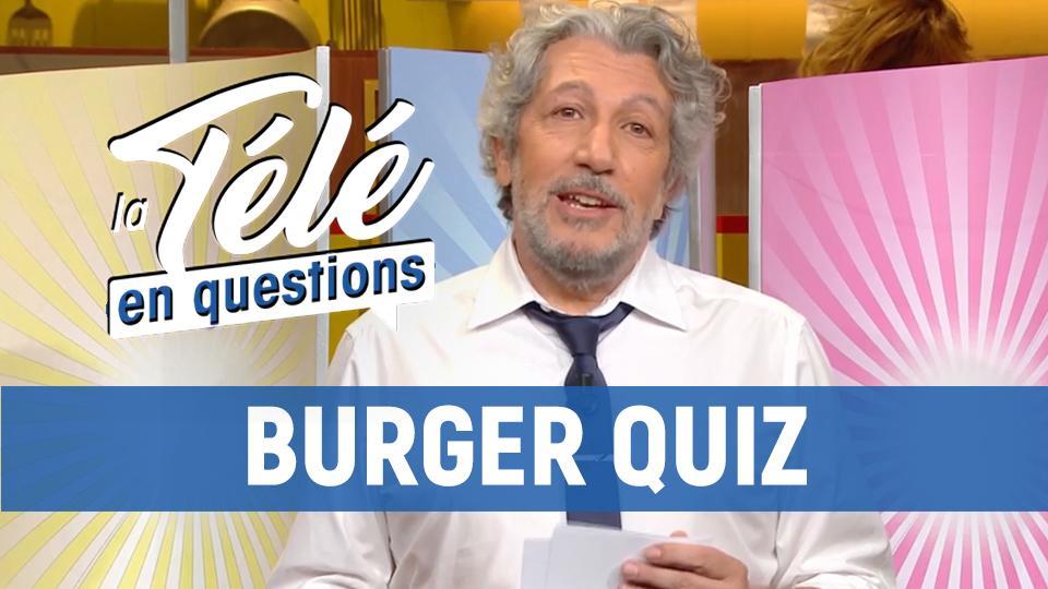 Burger Quiz»: Le jeu culte animé par Alain Chabat de retour au printemps  sur TMC