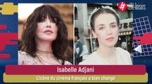 Isabelle Adjani : de La Gifle à Dix pour cent, l'icône du cinéma français a bien changé