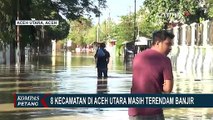 Delapan Kecamatan di Aceh Masih Direndam Banjir, Tercatat 4 Korban Tewas