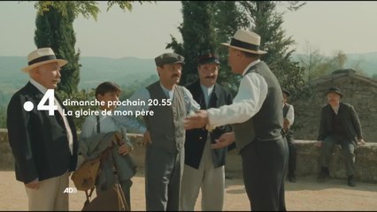 La gloire de mon père - 8 juillet