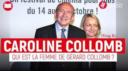 Qui est Caroline, la femme du ministre de l'intérieur Gérard Collomb ?