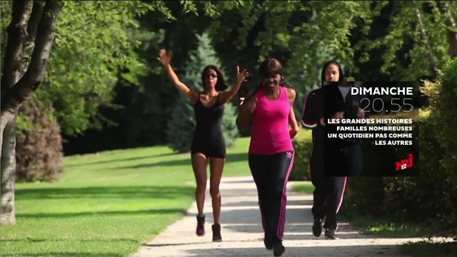 Les grandes histoires : familles nombreuses - 17 juin