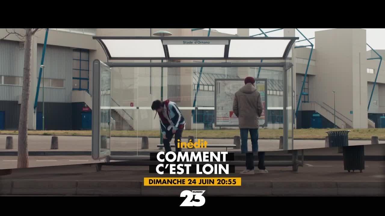 Comment c'est loin - 24 juin