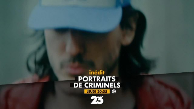 Portraits de criminels - 14 juin