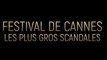 Cannes 2018 : Madonna, Lars Von Trier… Retour sur les scandales qui ont marqué la croisette !
