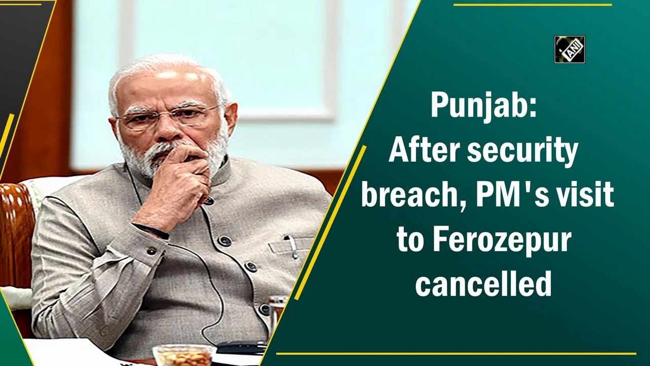 Punjab: After security breach, PM Modi's visit...