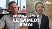 Yakoi à regarder à la télé ce soir (samedi 5 mai) ?