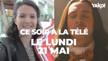 Yakoi à regarder à la télé ce soir (lundi 21 mai) ?