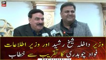 Shaikh Rasheed and Fawad Chaudhry addresses with a ceremony