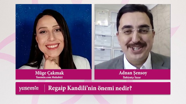 İlahiyatçı Yazar Adnan Şensoy açıklıyor: Regaip Kandilinin önemi nedir?