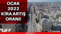 Kira artış oranı ne kadar? Kira artış oranı kaç oldu? Kira artış oranı belli oldu mu? Ocak 2022 kira artış oranı kaç?