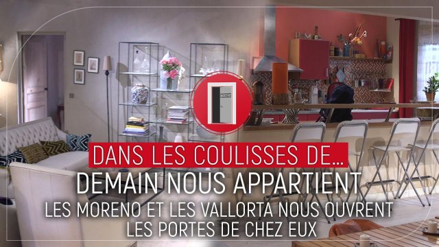 Demain nous appartient : Les Moréno et les Vallorta nous ouvrent les portes de chez eux