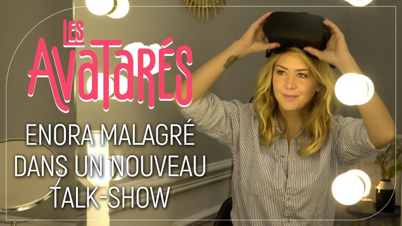 Les Avatarés : le teaser de la nouvelle émission d'Enora Malagré sur Télé-Loisirs