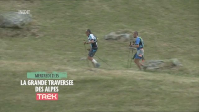 La grande traversée des Alpes