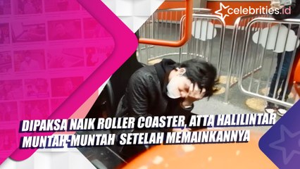 Dipaksa Naik Roller Coaster, Atta Halilintar Akhirnya Muntah-Muntah Setelah Memainkannya