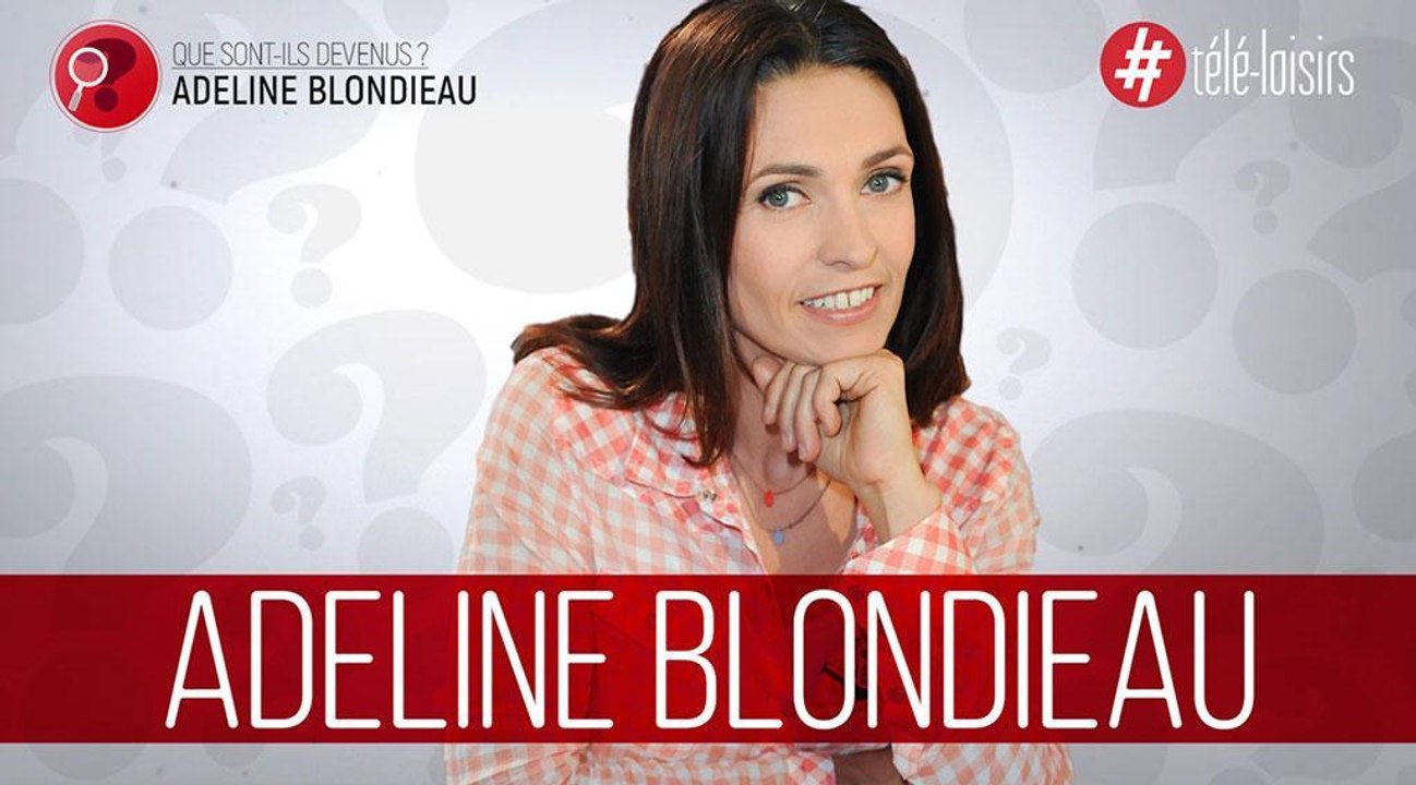 Adeline Blondieau : que devient la star de Sous le Soleil ?