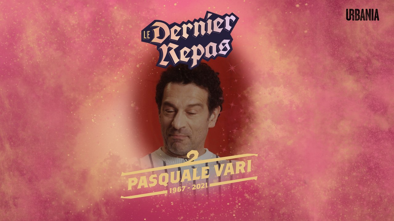 Le dernier repas de Pasquale Vari