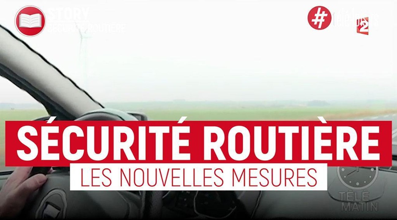 Vitesse limitée, alcool, portable au volant... découvrez les nouvelles mesures pour la Sécurité routière