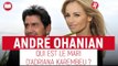 Adriana Karembeu : Qui est André Ohanian, son mari ?