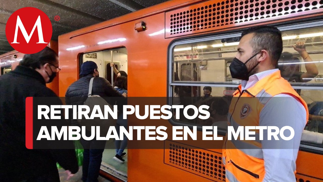 Metro de CdMx libera 56 estaciones del comercio informal