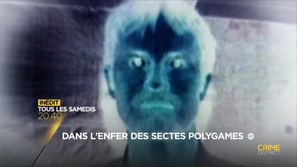 Dans l'enfer des sectes polygames