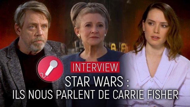 Star Wars - Les derniers Jedi : Mark Hamill, Daisy Ridley et le casting rendent hommage à Carrie Fisher