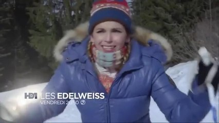 Bienvenue aux Edelweiss