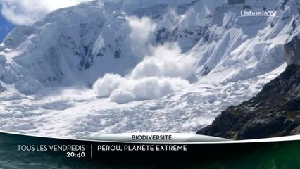 Pérou : Planète extrême
