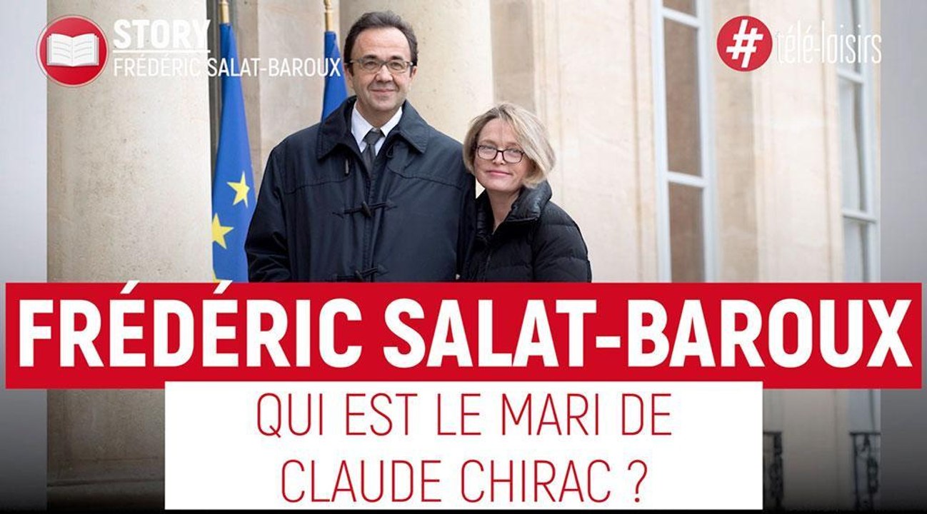 Qui est Frédéric Salat-Baroux, le mari de Claude Chirac ?