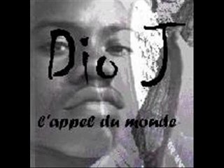 Dio J - Je me nome Dio J La Rage et La Haine