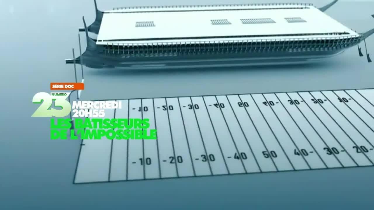 Les bâtisseurs de l'impossible