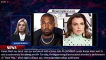 Kanye West, Julia Fox and 'Slave Play' made for quite the night - 1breakingnews.com