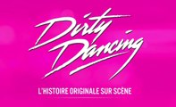 Dirty Dancing sur scène : à la recherche des nouvelles stars du show !