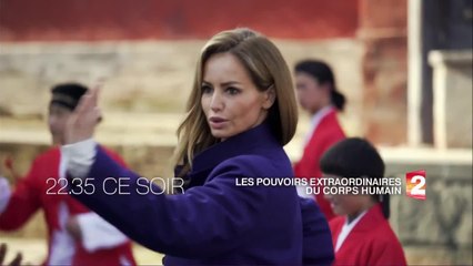 Les pouvoirs extraordinaires du corps humain - 22 août