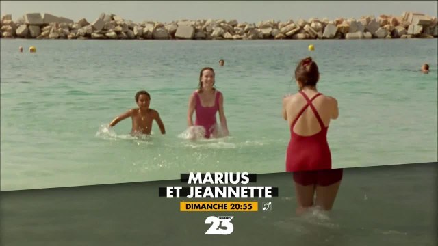 Marius et Jeannette - 27 aout