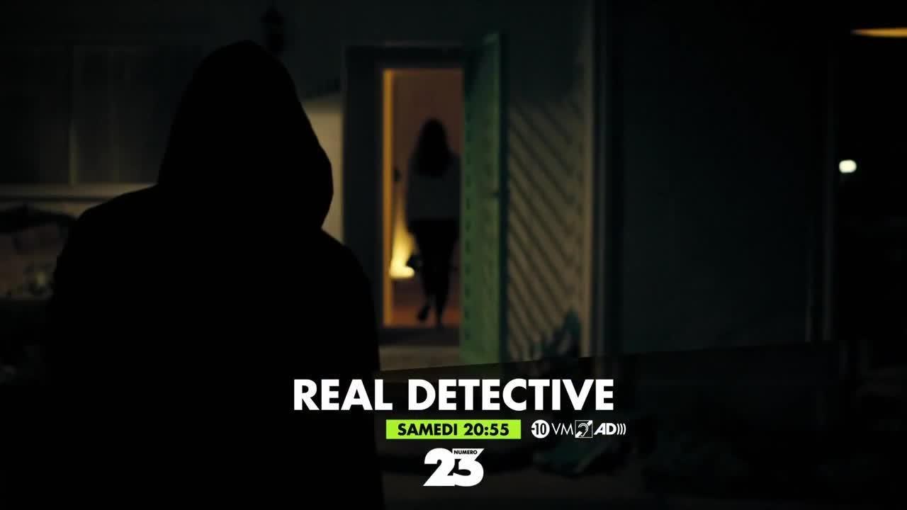 Real Detective - 24 juin