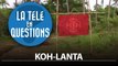 TLQ Koh-Lanta : À qui les candidats peuvent-ils révéler qu'ils partent à l'aventure ?