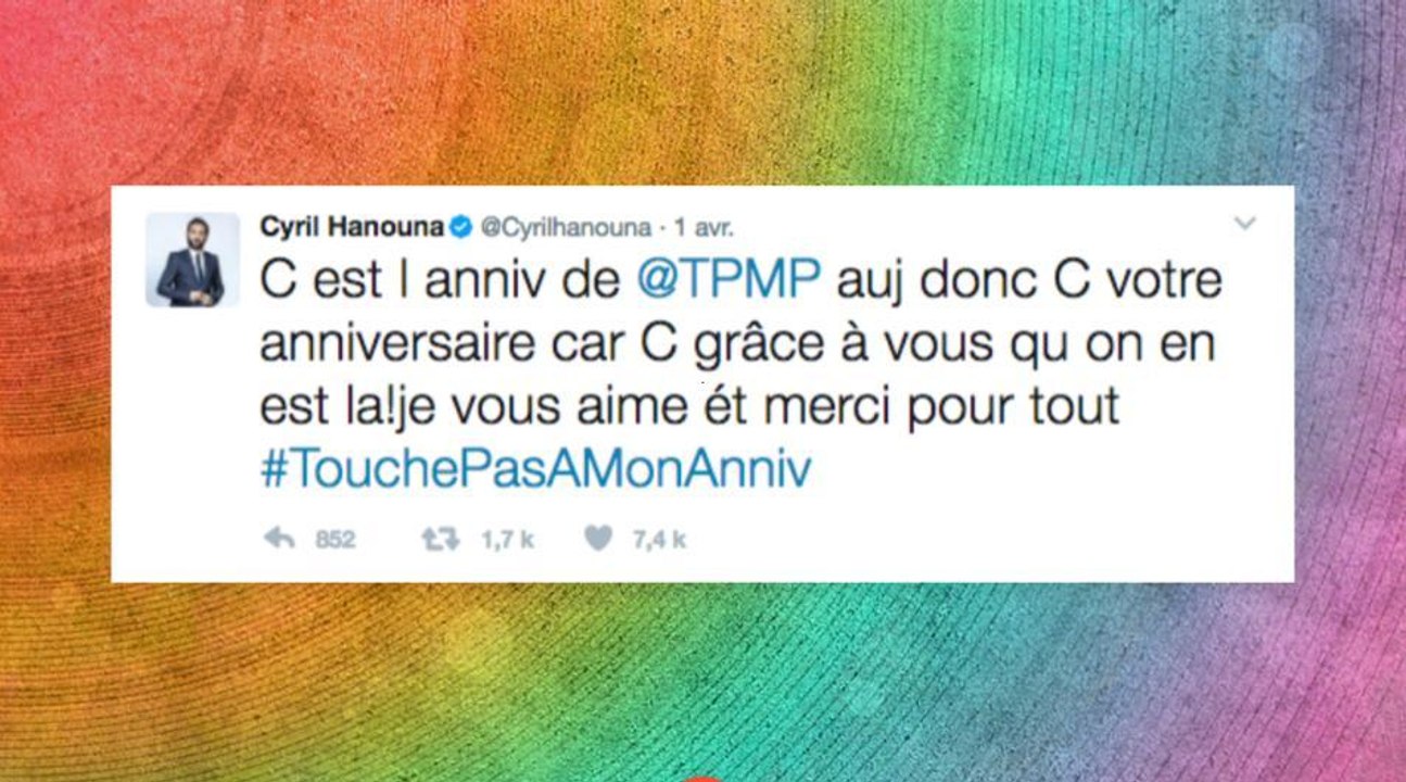 Bon anniversaire TPMP ! Les chroniqueurs fêtent sur Twitter les 7 ans de l'émission