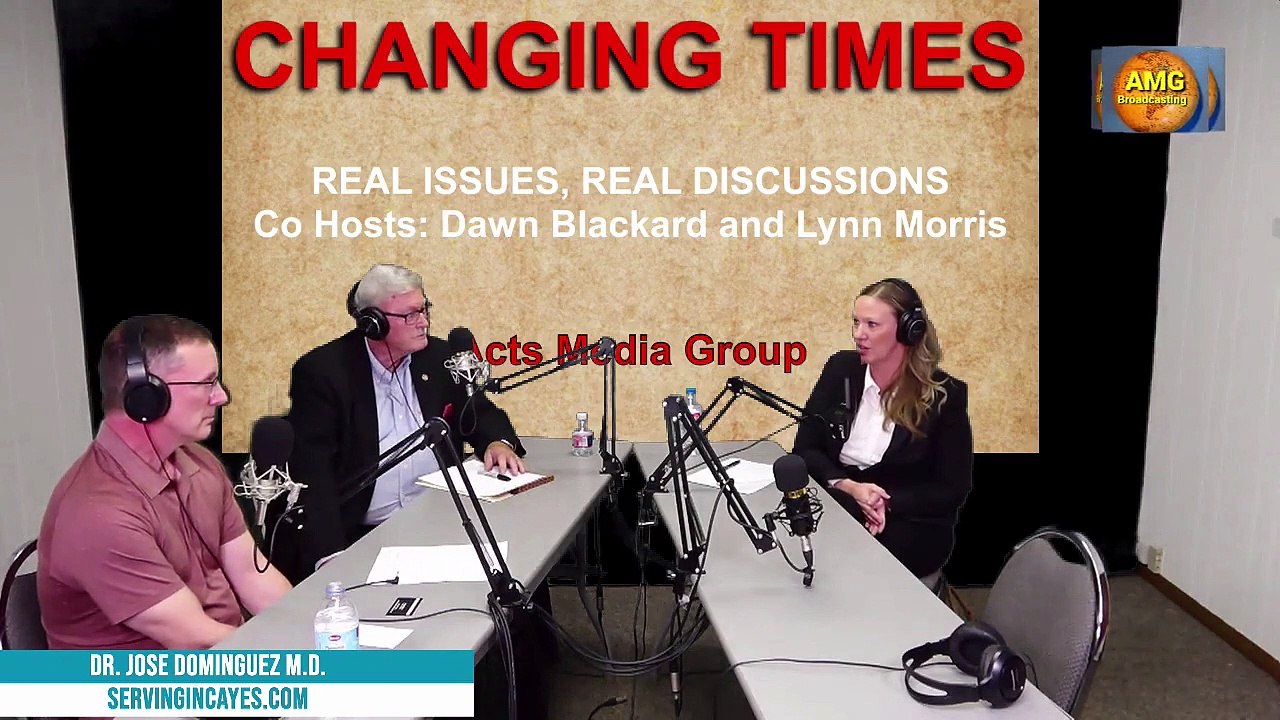 "Changing Times, Dr. Jose Dominguez," hosts Lynn Morris & Dawn Blackard