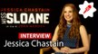 Jessica Chastain (Miss Sloane) : "Incarner Elizabeth Sloane, c'était un vrai challenge !" (INTERVIEW)