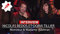 Monsieur & Madame Adelman : Nicolas Bedos et Doria Tillier nous parlent de leur 