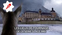 Les lieux de tournage de la série Glacé