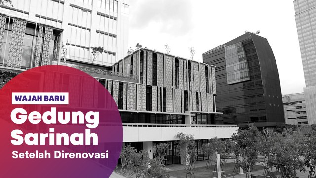 Ada Apa Saja di Gedung Sarinah yang Baru?
