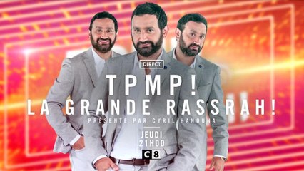 TPMP la grande rassrah - 03 novembre