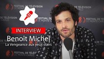 Benoît Michel (La Vengeance aux yeux clairs, TF1) : 