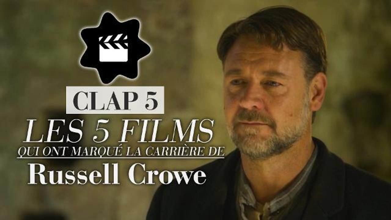 Gladiator, Robin des bois,... le Clap 5 de Russell Crowe