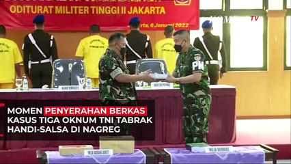 Momen Berkas Kolonel P dan Dua Oknum TNI Kasus Tabrak Handi-Salsa Diserahkan