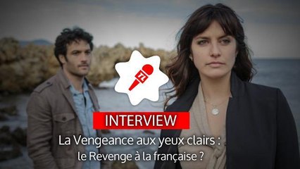 La Vengeance aux yeux clairs (TF1) : un Revenge à la française ?