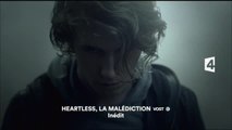 Bande-annonce - Heartless, la malédiction (France 4) Vendredi 1er juillet à 20h50